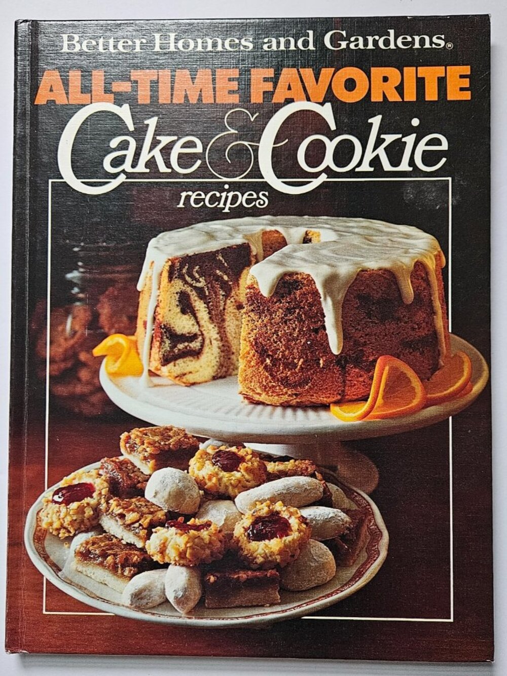 Better Homes & Gardens All-Time Favorite Cake Cookie Hardcover 1980 cookbook